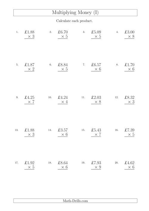 The Multiplying Pound Sterling Amounts in Increments of 1 Penny by One-Digit Multipliers (U.K.) (I) Math Worksheet