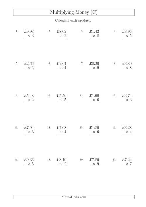 The Multiplying Pound Sterling Amounts in Increments of 2 Pence by One-Digit Multipliers (U.K.) (C) Math Worksheet