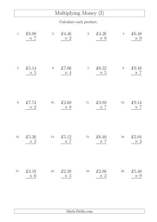 The Multiplying Pound Sterling Amounts in Increments of 2 Pence by One-Digit Multipliers (U.K.) (I) Math Worksheet