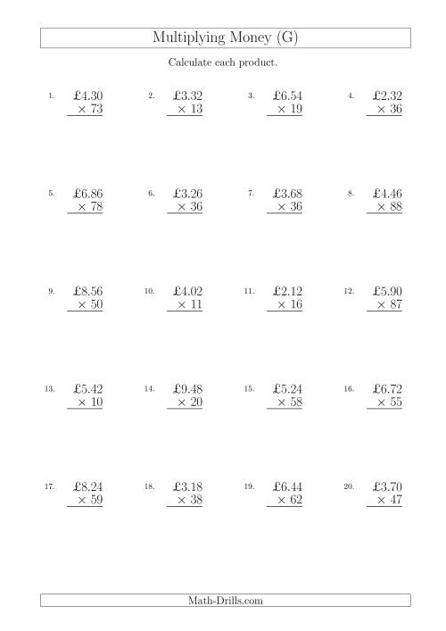The Multiplying Pound Sterling Amounts in Increments of 2 Pence by Two-Digit Multipliers (U.K.) (G) Math Worksheet