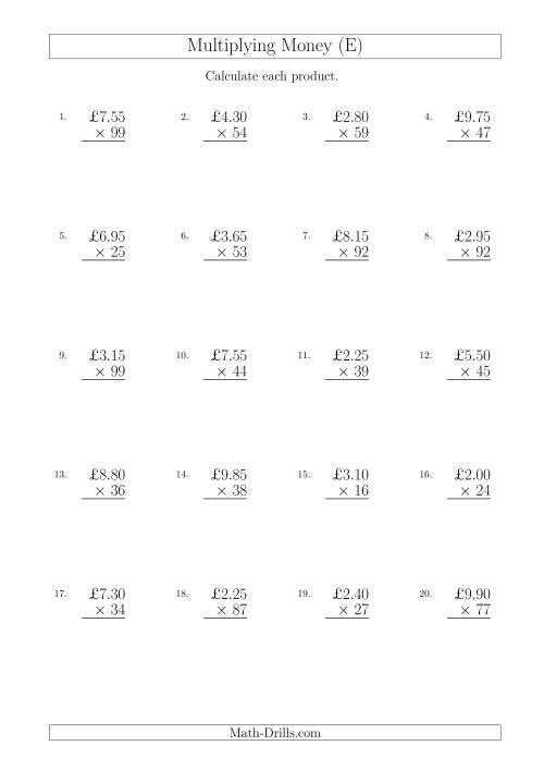The Multiplying Pound Sterling Amounts in Increments of 5 Pence by Two-Digit Multipliers (U.K.) (E) Math Worksheet