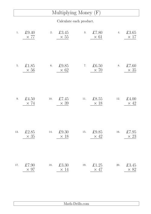The Multiplying Pound Sterling Amounts in Increments of 5 Pence by Two-Digit Multipliers (U.K.) (F) Math Worksheet