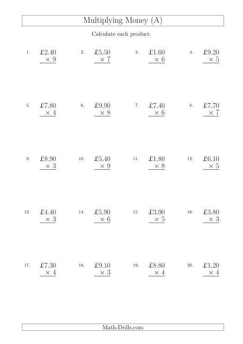 The Multiplying Pound Sterling Amounts in Increments of 10 Pence by One-Digit Multipliers (U.K.) (A) Math Worksheet