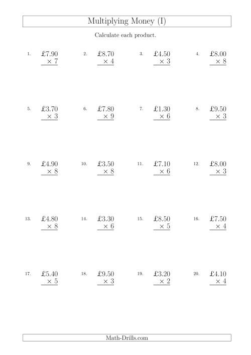 The Multiplying Pound Sterling Amounts in Increments of 10 Pence by One-Digit Multipliers (U.K.) (I) Math Worksheet