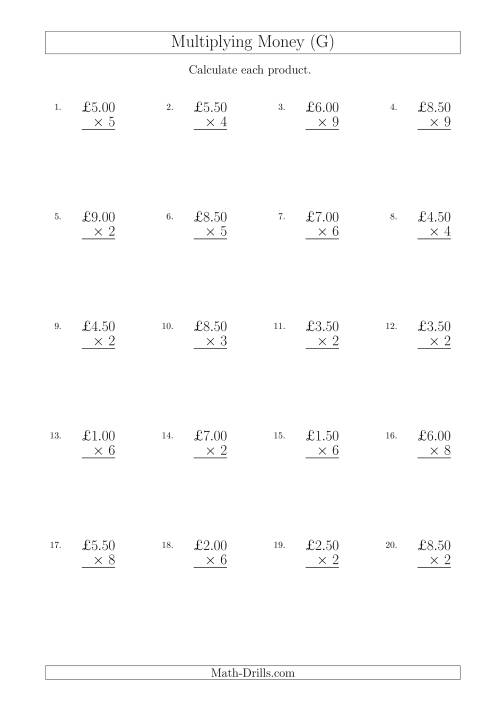 The Multiplying Pound Sterling Amounts in Increments of 50 Pence by One-Digit Multipliers (U.K.) (G) Math Worksheet