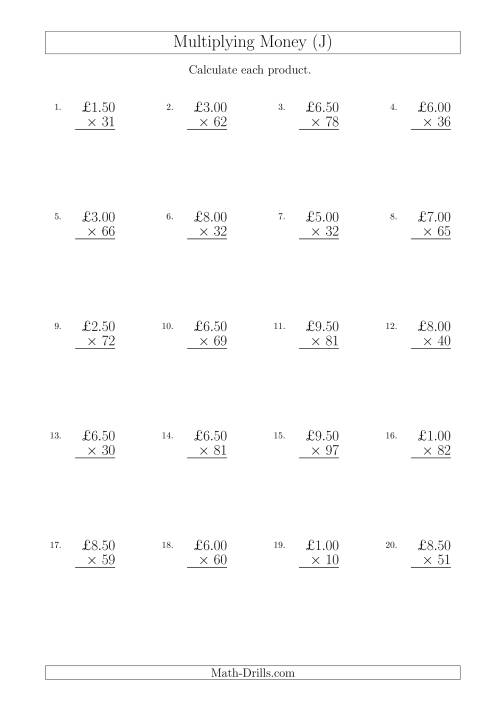The Multiplying Pound Sterling Amounts in Increments of 50 Pence by Two-Digit Multipliers (U.K.) (J) Math Worksheet
