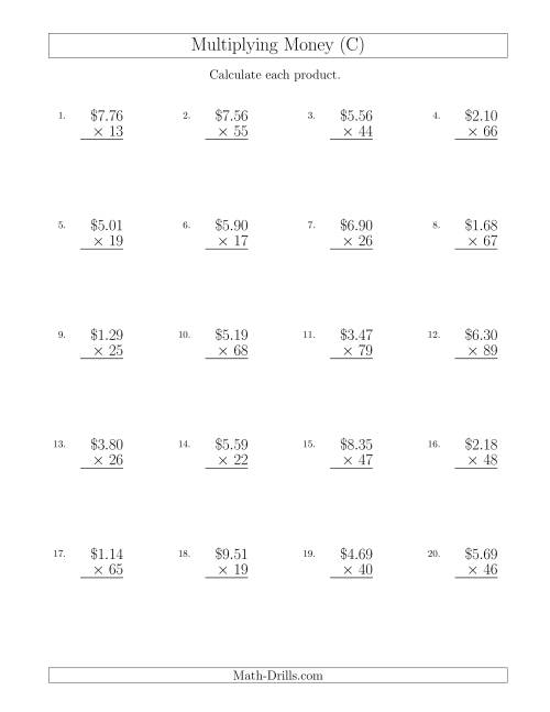 The Multiplying Dollar Amounts in Increments of 1 Cent by Two-Digit Multipliers (U.S. and Canada) (C) Math Worksheet