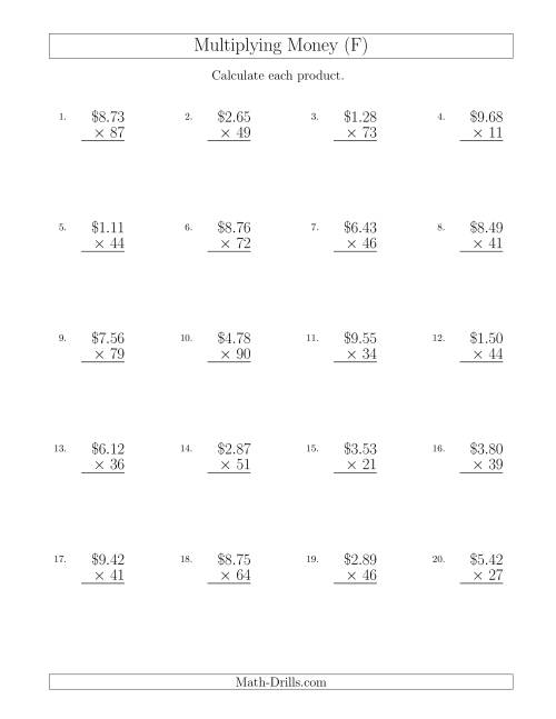 The Multiplying Dollar Amounts in Increments of 1 Cent by Two-Digit Multipliers (U.S. and Canada) (F) Math Worksheet
