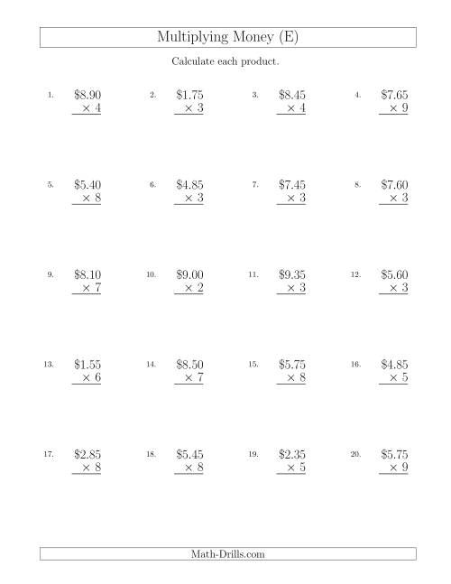 The Multiplying Dollar Amounts in Increments of 5 Cents by One-Digit Multipliers (U.S. and Canada) (E) Math Worksheet