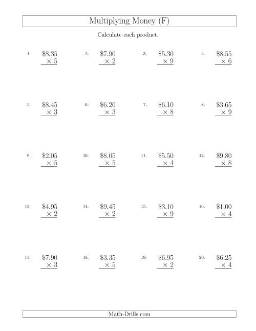 The Multiplying Dollar Amounts in Increments of 5 Cents by One-Digit Multipliers (U.S. and Canada) (F) Math Worksheet