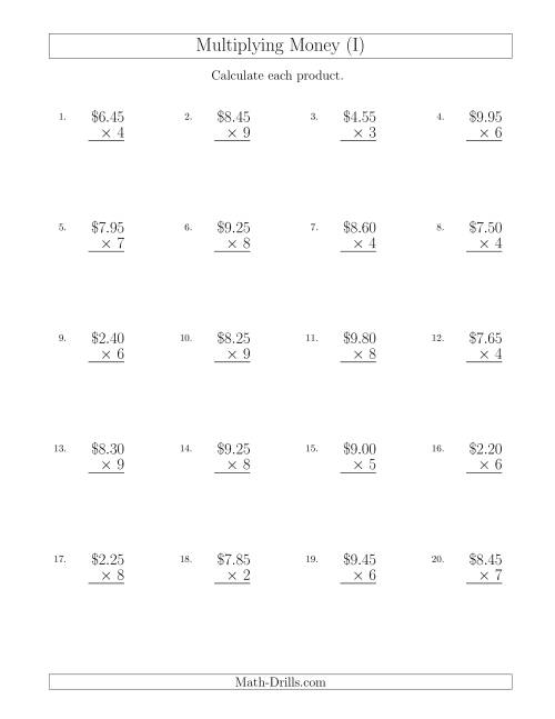The Multiplying Dollar Amounts in Increments of 5 Cents by One-Digit Multipliers (U.S. and Canada) (I) Math Worksheet