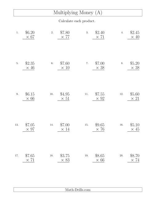 The Multiplying Dollar Amounts in Increments of 5 Cents by Two-Digit Multipliers (U.S. and Canada) (A) Math Worksheet