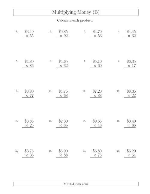 The Multiplying Dollar Amounts in Increments of 5 Cents by Two-Digit Multipliers (U.S. and Canada) (B) Math Worksheet