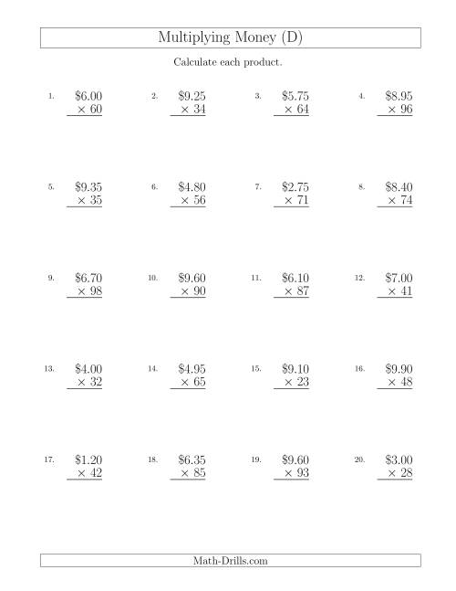 The Multiplying Dollar Amounts in Increments of 5 Cents by Two-Digit Multipliers (U.S. and Canada) (D) Math Worksheet
