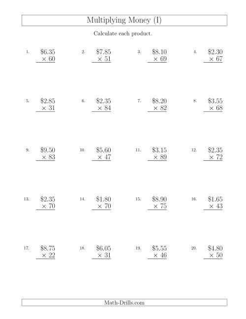 The Multiplying Dollar Amounts in Increments of 5 Cents by Two-Digit Multipliers (U.S. and Canada) (I) Math Worksheet