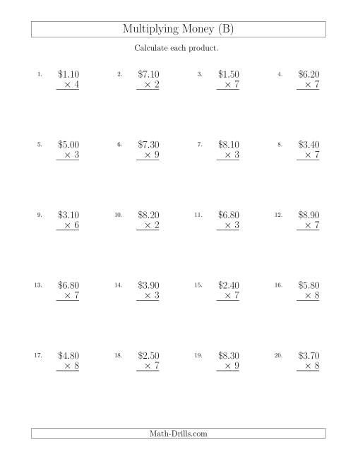 The Multiplying Dollar Amounts in Increments of 10 Cents by One-Digit Multipliers (U.S. and Canada) (B) Math Worksheet