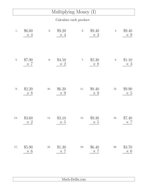 The Multiplying Dollar Amounts in Increments of 10 Cents by One-Digit Multipliers (U.S. and Canada) (I) Math Worksheet