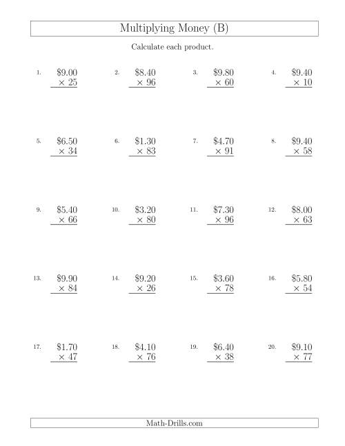 The Multiplying Dollar Amounts in Increments of 10 Cents by Two-Digit Multipliers (U.S. and Canada) (B) Math Worksheet