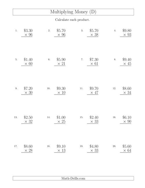 The Multiplying Dollar Amounts in Increments of 10 Cents by Two-Digit Multipliers (U.S. and Canada) (D) Math Worksheet
