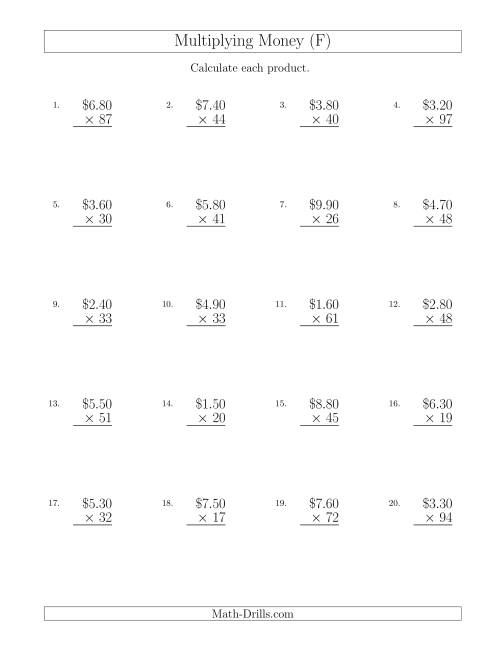 The Multiplying Dollar Amounts in Increments of 10 Cents by Two-Digit Multipliers (U.S. and Canada) (F) Math Worksheet
