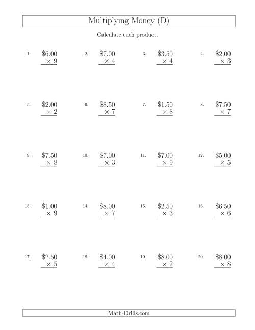 The Multiplying Dollar Amounts in Increments of 50 Cents by One-Digit Multipliers (U.S. and Canada) (D) Math Worksheet