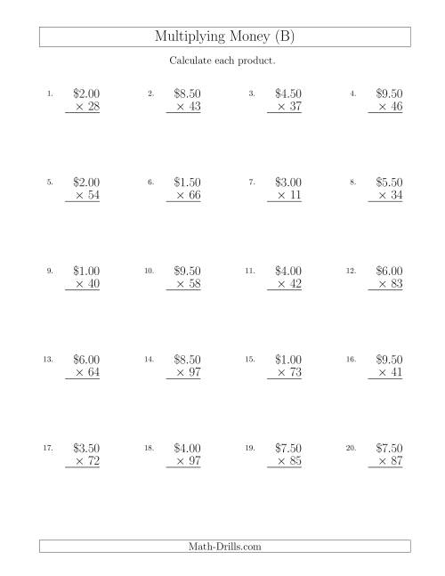 The Multiplying Dollar Amounts in Increments of 50 Cents by Two-Digit Multipliers (U.S. and Canada) (B) Math Worksheet