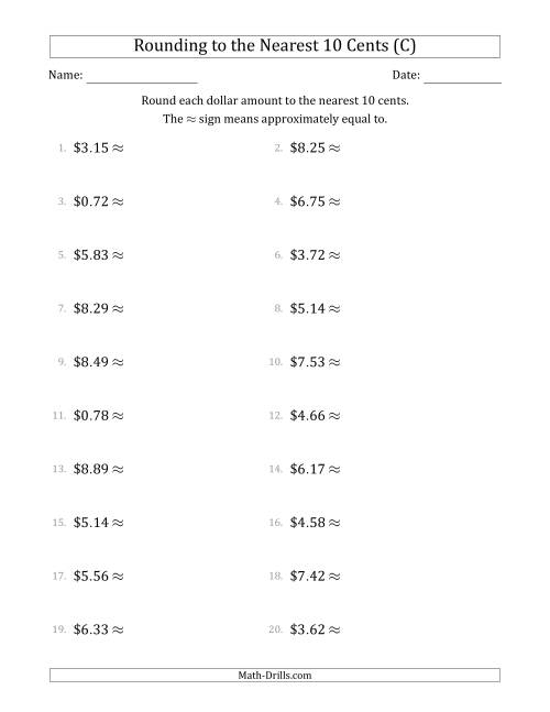 The Rounding dollar amounts to the nearest 10 cents (C) Math Worksheet