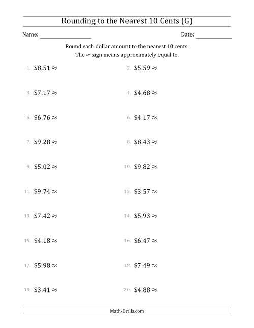 The Rounding dollar amounts to the nearest 10 cents (G) Math Worksheet