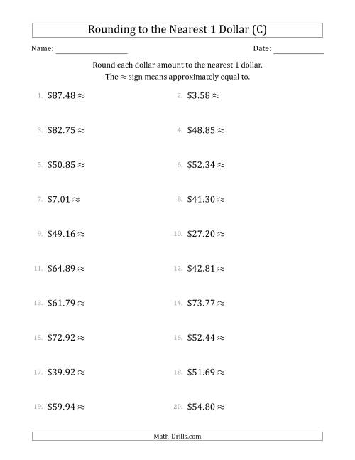 The Rounding dollar amounts to the nearest 1 dollar (C) Math Worksheet