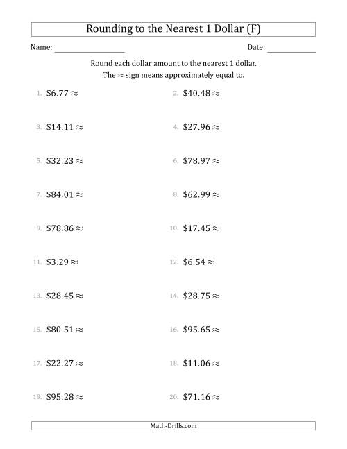 The Rounding dollar amounts to the nearest 1 dollar (F) Math Worksheet