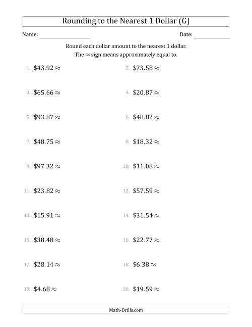 The Rounding dollar amounts to the nearest 1 dollar (G) Math Worksheet