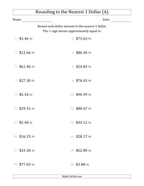 The Rounding dollar amounts to the nearest 1 dollar (All) Math Worksheet