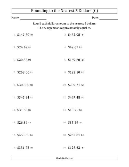 The Rounding dollar amounts to the nearest 5 dollars (C) Math Worksheet