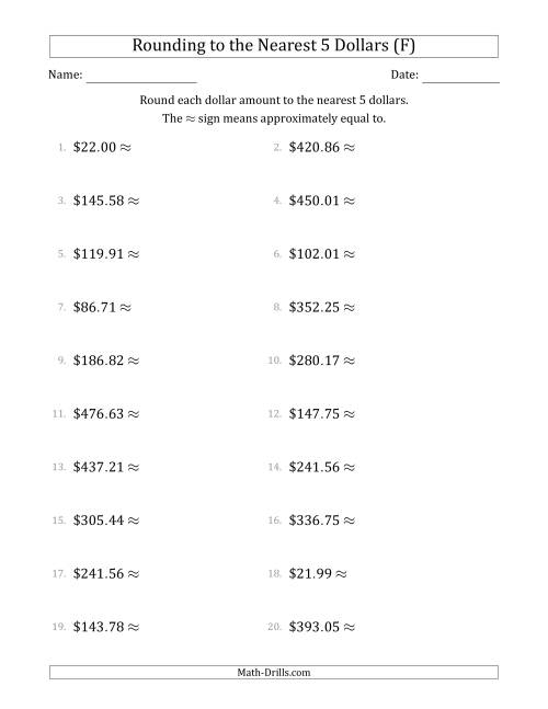 The Rounding dollar amounts to the nearest 5 dollars (F) Math Worksheet