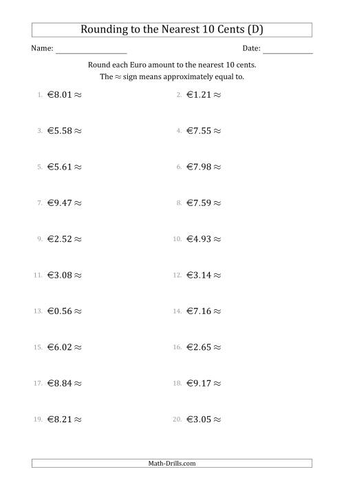 The Rounding Euro amounts to the nearest 10 cents (D) Math Worksheet