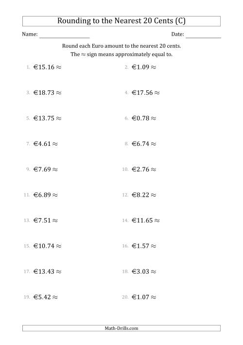The Rounding Euro amounts to the nearest 20 cents (C) Math Worksheet