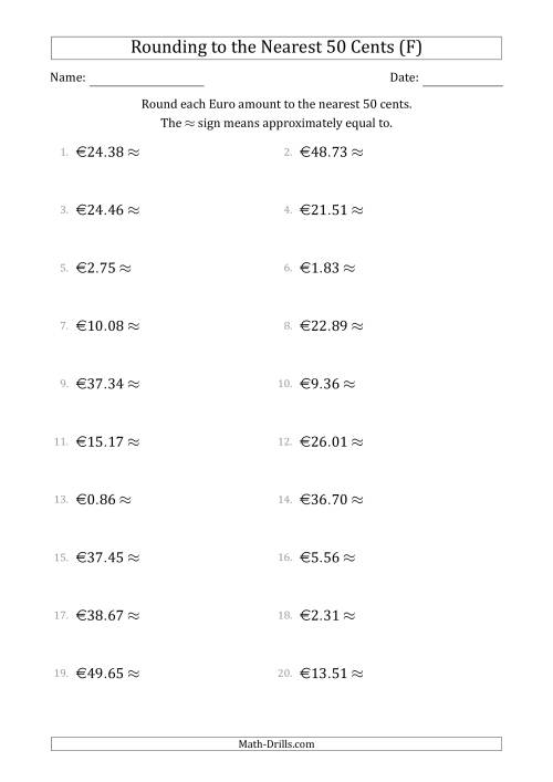 The Rounding Euro amounts to the nearest 50 cents (F) Math Worksheet