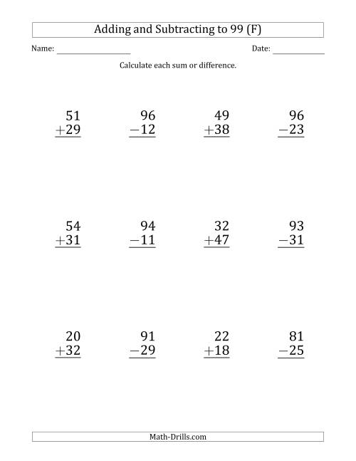 The Large Print Adding and Subtracting 2-Digit Numbers with Sums and Minuends up to 99 (12 Questions) (F) Math Worksheet