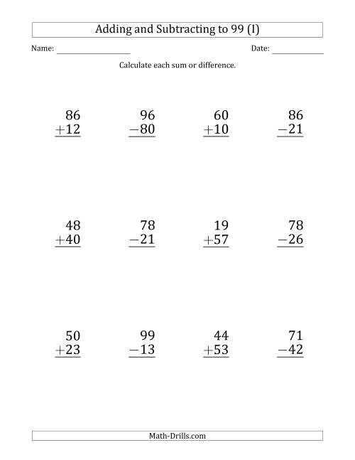 The Large Print Adding and Subtracting 2-Digit Numbers with Sums and Minuends up to 99 (12 Questions) (I) Math Worksheet