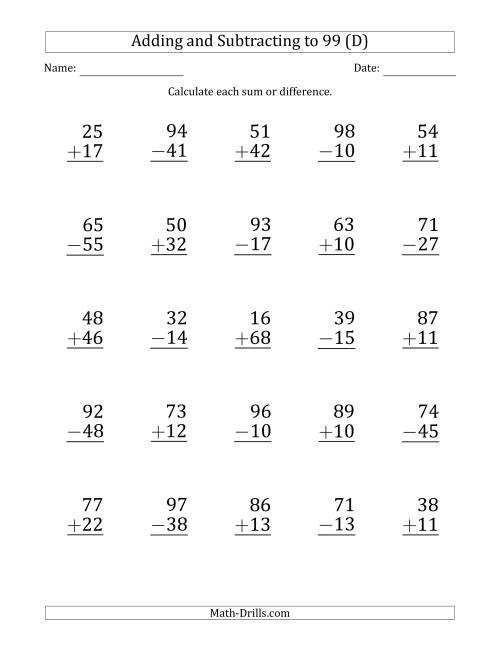 The Large Print Adding and Subtracting 2-Digit Numbers with Sums and Minuends up to 99 (25 Questions) (D) Math Worksheet