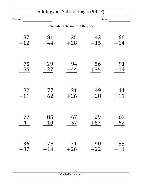 The Large Print Adding and Subtracting 2-Digit Numbers with Sums and Minuends up to 99 (25 Questions) (F) Math Worksheet