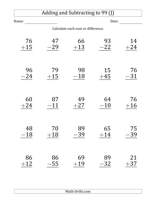 The Large Print Adding and Subtracting 2-Digit Numbers with Sums and Minuends up to 99 (25 Questions) (J) Math Worksheet