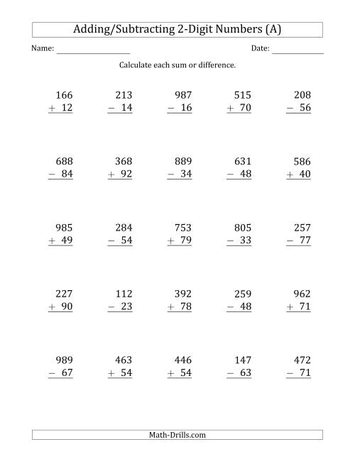 The 3-Digit Plus/Minus 2-Digit Addition and Subtraction with SOME Regrouping (A) Math Worksheet