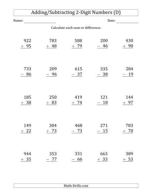 The 3-Digit Plus/Minus 2-Digit Addition and Subtraction with SOME Regrouping (D) Math Worksheet