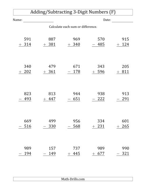 The 3-Digit Plus/Minus 3-Digit Addition and Subtraction with SOME Regrouping (F) Math Worksheet