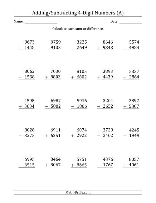 The 4-Digit Plus/Minus 4-Digit Addition and Subtraction with SOME Regrouping (A) Math Worksheet