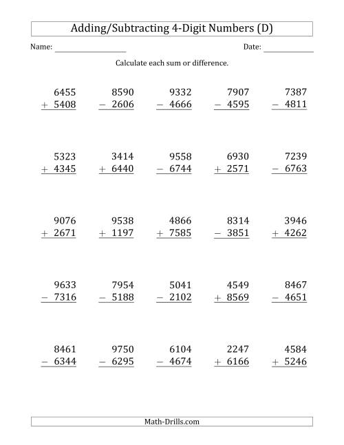 The 4-Digit Plus/Minus 4-Digit Addition and Subtraction with SOME Regrouping (D) Math Worksheet