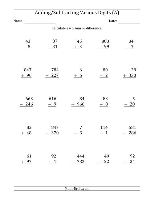 The Various 1-Digit to 3-Digit Addition and Subtraction with SOME Regrouping (A) Math Worksheet