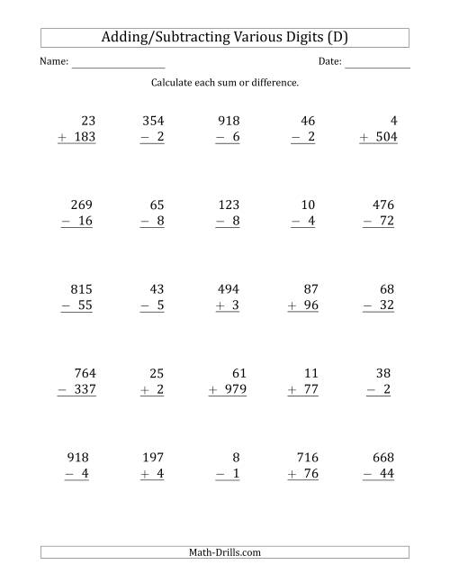 The Various 1-Digit to 3-Digit Addition and Subtraction with SOME Regrouping (D) Math Worksheet
