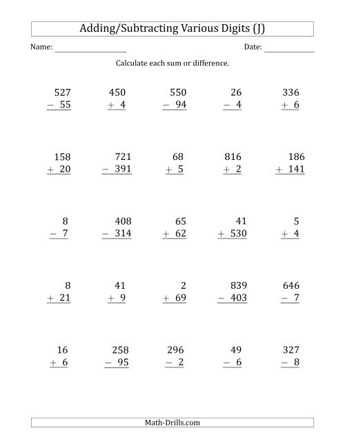 The Various 1-Digit to 3-Digit Addition and Subtraction with SOME Regrouping (J) Math Worksheet